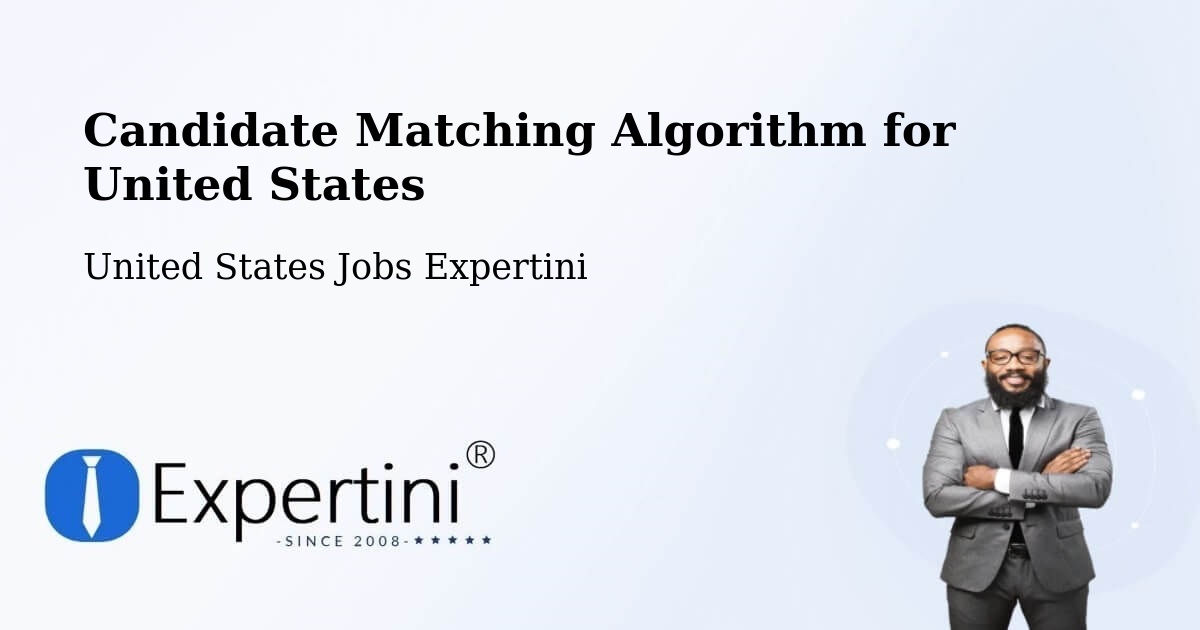 Candidate Matching Algorithm Overview – Tempe - United States Jobs Expertini