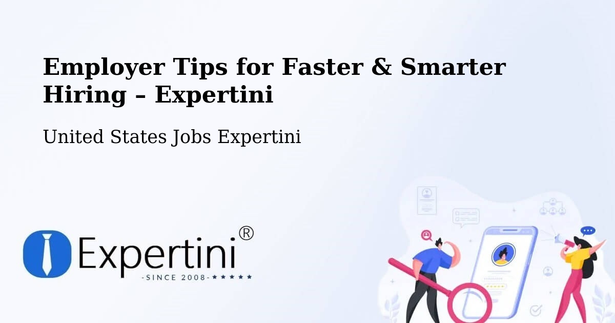 Employer Tips for Hiring & Recruitment – Tempe - Tempe, United States Jobs Expertini