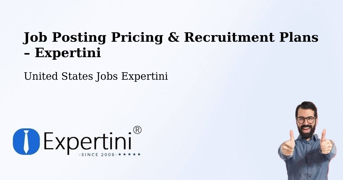 Job Posting Pricing & Recruitment Plans – Tempe - Tempe, United States Jobs Expertini
