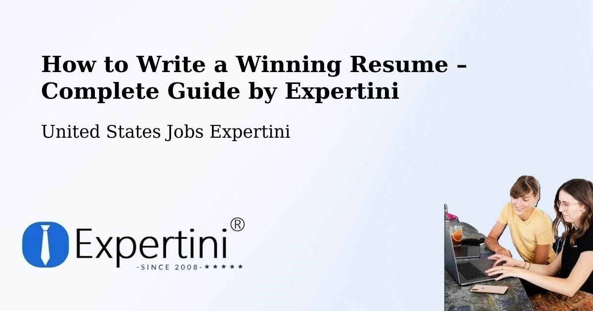 Resume Writing Guide for Job Seekers – Tempe - Tempe, United States Jobs Expertini